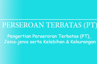 Pengertian Perseroan Terbatas