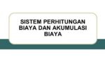 Sistem Perhitungan Biaya Dan Akumulasi Biaya