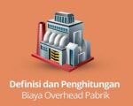 Akuntansi Biaya Untuk Overhead Pabrik, Aktual Dan Estimasi Biaya Dialokasikan