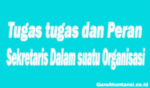 Tugas Dan Peran Sekretaris