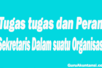 Tugas Dan Peran Sekretaris