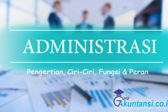 Pengertian Administrasi