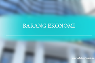 Pengertian Barang Ekonomi