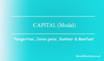 Pengertian Capital Atau Modal
