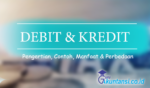 Pengertian Debit Dan Kredit