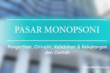 Pengertian Pasar Monopsoni