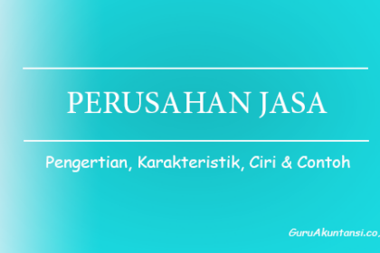 Pengertian Perusahaan Jasa