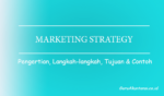 Pengertian Strategi Pemasaran