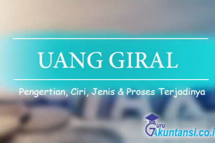 Pengertian Uang Giral