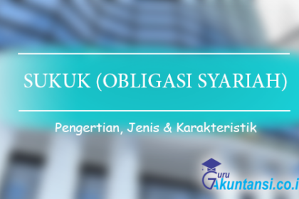 Pengertian Sukuk Obligasi Syariah