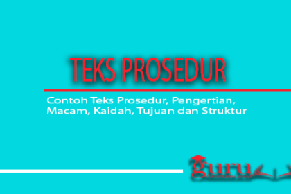 Contoh Teks Prosedur