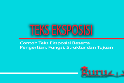 Teks Eksposisi