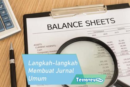 Langkah Langkah Membuat Jurnal Umum