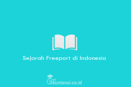 Sejarah-Freeport-Di-Indonesia