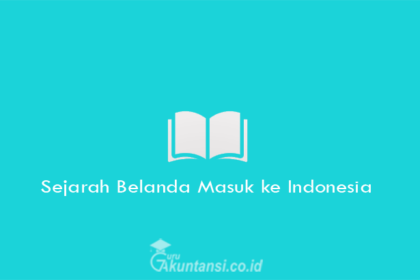 Sejarah-Belanda-Masuk-Ke-Indonesia