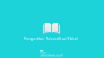 Pengertian-Rekonsiliasi-Fiskal