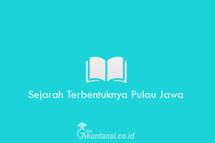 Sejarah-Terbentuknya-Pulau-Jawa