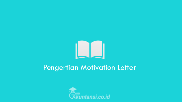 Pengertian-Motivation-Letter