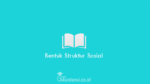 Bentuk-Struktur-Sosial