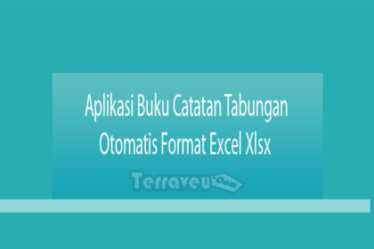 Aplikasi Buku Catatan Tabungan Otomatis Format Excel Xlsx