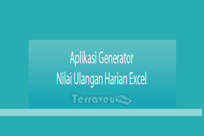Aplikasi Generator Nilai Ulangan Harian Excel