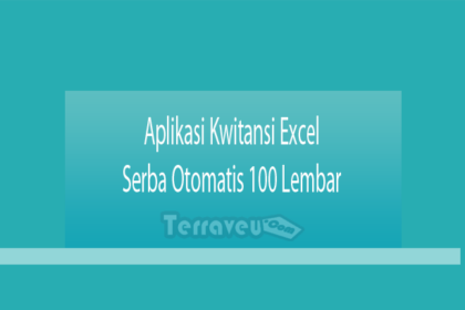 Aplikasi Kwitansi Excel Serba Otomatis 100 Lembar