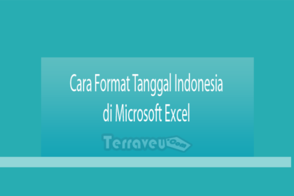Cara Format Tanggal Indonesia Di Microsoft Excel