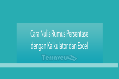 Cara Nulis Rumus Persentase Dengan Kalkulator Dan Excel