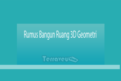 Rumus Bangun Ruang 3D Geometri