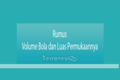 Rumus Volume Bola Dan Luas Permukaannya