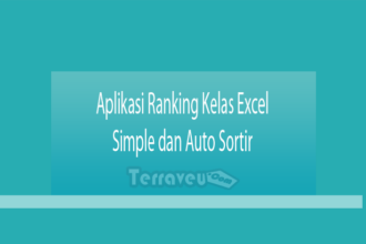 Aplikasi Ranking Kelas Excel Simple Dan Auto Sortir