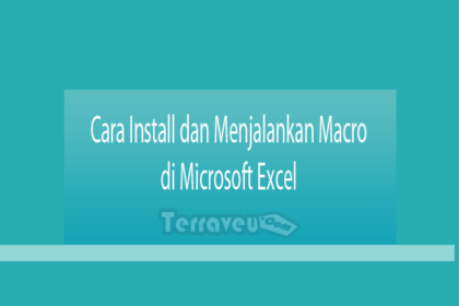Cara Install Dan Menjalankan Macro Di Microsoft Excel