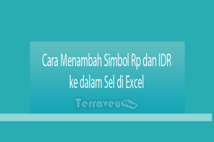 Cara Menambah Simbol Rp Dan Idr Ke Dalam Sel Di Excel