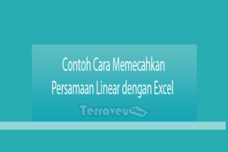 Contoh Cara Memecahkan Persamaan Linear Dengan Excel