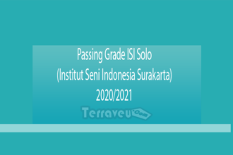 Passing Grade Isi Solo (Institut Seni Indonesia Surakarta) 2020-2021