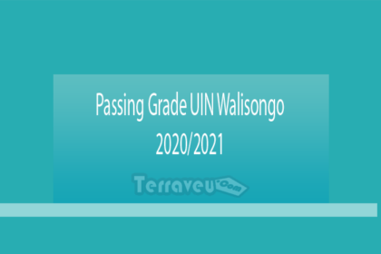 Passing Grade Uin Walisongo 2020-2021