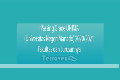 Passing Grade Unima (Universitas Negeri Manado) 2020-2021 Fakultas Dan Jurusannya