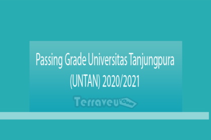 Passing Grade Universitas Tanjungpura (Untan) 2020-2021