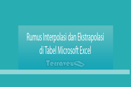 Rumus Interpolasi Dan Ekstrapolasi Di Tabel Microsoft Excel