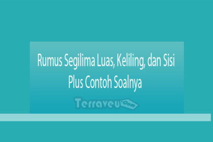 Rumus Segilima Luas, Keliling, Dan Sisi Plus Contoh Soalnya