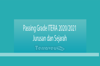Passing Grade Itera 2020-2021 Jurusan Dan Sejarah
