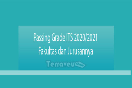 Passing Grade Its 2020-2021 Fakultas Dan Jurusannya