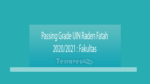 Passing Grade Uin Raden Fatah 2020-2021 Fakultas