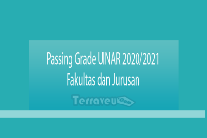 Passing Grade Uinar 2020-2021 Fakultas Dan Jurusan