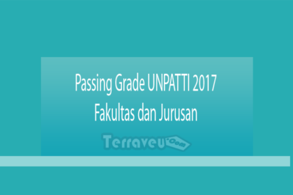 Passing Grade Unpatti 2017 Fakultas Dan Jurusan