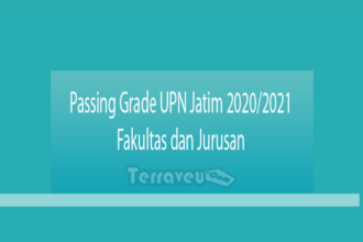 Passing Grade Upn Jatim 2020-2021 Fakultas Dan Jurusan