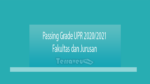 Passing Grade Upr 2020/2021 : Fakultas Dan Jurusan – Perguruan Tinggi Negeri (Ptn) Yang Tertua Dan Terbesar Di Kalimantan Tengah Yaitu Universitas Palangka Raya. Perguruan Tinggi Tersebut Memiliki Fakultas Yang Lengkap Dan Dapat Diperhitungkan Terutama Bagi Masyarakat Kalimantan Tengah. Di Kalimantan Sendiri Perguruan Tinggi Yang Ada Juga Sangat Banyak. Dengan Memperhitungkan Passing Grade Anda Bisa Memperkirakan Peluang Diterima Tidaknya Anda Di Universitas Palangka Raya. Anda Bisa Menyesuaikan Keinginan, Kemampuan, Dan Juga Peluang [Ada Program Studi Yang Anda Pilih. Ingat, Program Studi Dengan Passing Grade Yang Besar Akan Memiliki Jumlah Peminat Yang Lebih Banyak. Jangan Lupa Untuk Tetap Belajar Ya. Pada Artikel Terraveu.com Kali Ini Akan Dibahas Mengenai Perkiraan Passing Grade Untuk Universitas Palangka Raya (Upr) Tahun 2020/2021 Yang Dilengkapi Dengan Sejarah Berdirinya, Simak Ya. Universitas Palangka Raya Atau Yang Disebut Juga Dengan Upr Ialah Perguruan Tinggi Negeri Yang Berada Di Kalimantan Tengah. Passing Grade Universitas Palangka Raya Adapun Berikut Ini Merupakan Data Perkiraan Dari Passing Grade Beberapa Program Studi Yang Ada Di Universitas Palangka Raya (Upr) Tahun 2020/2021 Antara Lain Yaitu: Program Studi Passing Grade Passing Grade Saintek Universitas Palangka Raya Agroteknologi 19.3% Ilmu Sosial Ekonomi Pertanian (Agribisnis) 20.7% Budidaya Perairan 19.0% Manajemen Sumber Daya Perairan 19.0% Kehutanan 19.1% Peternakan 19.1% Teknologi Hasil Perikanan 19.1% Pendidikan Biologi 28.0% Pendidikan Fisika 24.1% Pendidikan Kimia 26.1% Pendidikan Matematika 29.1% Pendidikan Teknik Bangunan 19.1% Pendidikan Teknik Mesin 22.2% Arsitektur 23.3% Teknik Perangkat Lunak (Teknik Informatika) 29.9% Teknik Pertambangan 29.4% Teknik Sipil 24.0% Baca Juga: Passing Grade Unram 2020-2021 Fakultas Dan Jurusan Passing Grade Soshum Universitas Palangka Raya Akuntansi 29.7% Ekonomi Pembangunan 18.1% Manajemen 25.1% Ilmu Administrasi Negara 20.5% Ilmu Pemerintahan 19.5% Ilmu Hukum 24.8% Administrasi Pendidikan 19.7% Bimbingan Dan Konseling 20.0% Pendidikan Bahasa Inggris 26.0% Pendidikan Ekonomi 22.4% Pendidikan Guru Pendidikan Anak Usia Dini (Pgpaud) 19.2% Pendidikan Guru Sekolah Dasar (Pgsd) 24.7% Pendidikan Jasmani, Kesehatan, Dan Rekreasi (Pjkr) 19.6% Pendidikan Luar Sekolah 18.0% Pendidikan Pancasila Dan Kewarganegaraan (Ppkn) 20.9% Pendidikan Bahasa, Sastra Indonesia, Dan Daerah 24.5% Sosiologi 20.7% Teknologi Pendidikan 22.7% Sejarah Universitas Palangka Raya Ibukota Dari Provinsi Kalimantan Tengah Yaitu Palangka Raya. Di Ibukota Tersebut Terdapat Perguruan Tinggi Negeri Yang Terbesar Di Kalimantan Tengah Yaitu Universitas Palangka Raya. Awal Mula Berdirinya Universitas Tersebut Yaitu Adanya Keinginan Masyarakat Kalimantan Tengah Untuk Mendirikan Perguruan Tinggi Di Kalimantan Tengah. Gubernur Kepala Daerah Provinsi Kalimantan Tengah Mengikuti Ketetapan Mprs Republik Indonesia Tentang Seluruh Daerah Tingkat I Di Seluruh Indonesia Untuk Mendirikan Universitas Negeri. Untuk Mendukung Ketetapan Mprs Republik Indonesia Tersebut, Gubernur Kemudian Membentuk Panitia Persiapan Pembentukan Universitas Negeri Dalam Daerah Tingkat I Kalimantan Tengah. Hal Tersebut Berdasarkan Pada Surat Keputusan (Sk) Tanggal 20 Oktober 1962. Tugas Dari Panitia Tersebut Yaitu Menyusun Rencana Untuk Persiapan Pendirian Universitas Palangka Raya. Berkat Seluruh Pihak Yang Berusaha Untuk Mewujudkan Universitas Negeri Di Kalimantan Tengah, Akhirnya Pada Tanggal 10 November 1963 Dilakukan Peresmian Universitas Negeri Di Palangka Raya. Hal Tersebut Berdasarkan Surat Keputusan (Sk) Menteri Perguruan Tinggi Dan Ilmu Pendidikan (Ptip) No. 141. Universitas Negeri Tersebut Diberi Nama Universitas Palangka Raya Dan Diresmikan Oleh Menteri Perguruan Tinggi Dan Ilmu Pendidikan (Ptip), Prof. Dr. Ir. Thojib Hadiwidjaja. Pada Universitas Tersebut Saat Didirikan Terdiri Dari Tiga Fakultas Yaitu Sebagai Berikut: Fakultas Ekonomi Fakultas Kehutanan Fakultas Pertanian Fakultas Universitas Palangka Raya Pada Universitas Palangka Raya Terdiri Dari Delapan Fakultas Dan Program Pascasarjana Berikut Ini: Feb : Fakultas Ekonomi Dan Bisnis Fh : Fakultas Hukum Fisip : Fakultas Ilmu Sosial Dan Ilmu Politik Fk : Fakultas Kedokteran Fkip : Fakultas Keguruan Dan Ilmu Pendidikan Fmipa : Fakultas Matematika Dan Ilmu Pengetahuan Alam Fp : Fakultas Pertanian Ft : Fakultas Teknik Program Pascasarjana Demikianlah Penjelasan Mengenai Perkiraan Dari Passing Grade Untuk Universitas Palangka Raya (Upr) Tahun 2020/2021 Yang Telah Dijelaskan Lengkap Dengan Sejarah Berdiri Dan Fakultas Yang Tersedia Pada Universitas Tersebut. Semoga Artikel Upr Tersebut Dapat Memberi Manfaat Bagi Anda Semua. Terima Kasih.