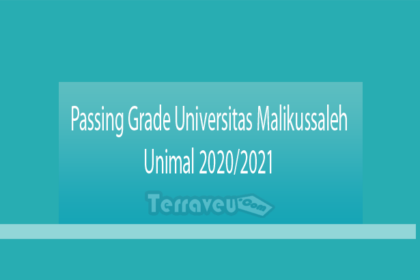 Passing Grade Universitas Malikussaleh Unimal 2020-2021