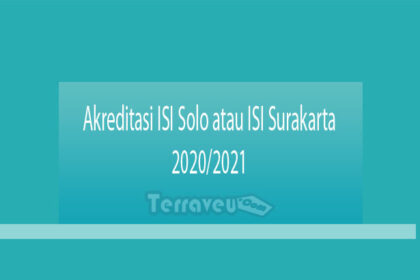 Akreditasi Isi Solo Atau Isi Surakarta 2020-2021
