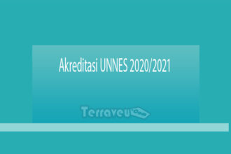 Akreditasi Unnes 2020-2021 Lengkap